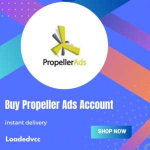 Buy Propeller Ads Account